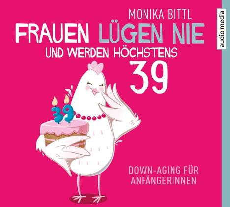 Frauen Lügen Nie Und Werden Höchstens 39, 2 MP3-CDs