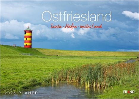 Ostfriesland Kalender 2025 - Inseln · Häfen · weites Land, Kalender