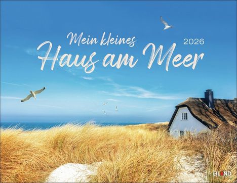 Mein kleines Haus am Meer Kalender 2026, Kalender