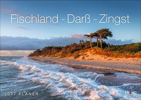 „Fischland ~ Darß ~ Zingst 2027 Planer“. Küstenlandschaft mit Wellen, Sandstrand und Bäumen bei Sonnenuntergang.
