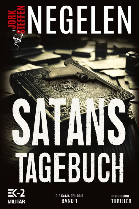 Jork Steffen Negelen: Satans Tagebuch, Buch