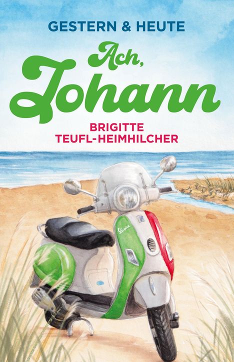 Brigitte Teufl-Heimhilcher: Ach, Johann, Buch