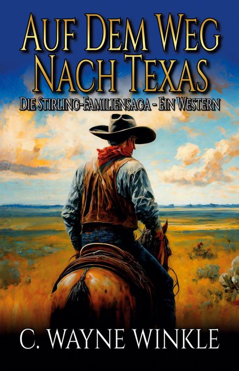 C. Wayne Winkle: Auf dem Weg nach Texas, Buch