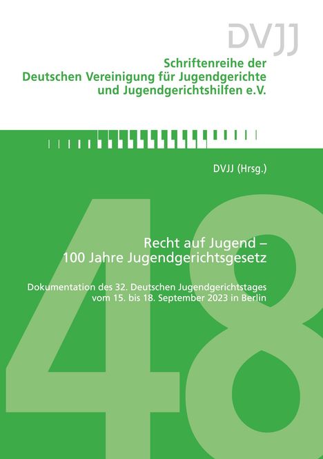 Recht auf Jugend - 100 Jahre Jugendgerichtsgesetz, Buch