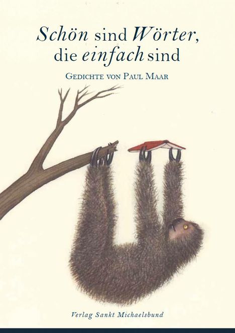 Paul Maar: Schön sind Wörter, die einfach sind, Buch