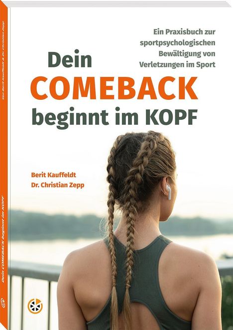 "Dein COMEBACK beginnt im KOPF" steht über einer Frau mit zwei Zöpfen, die über einen See blickt.