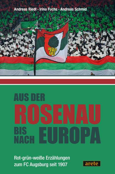 Andreas Riedl: Aus der Rosenau bis nach Europa, Buch