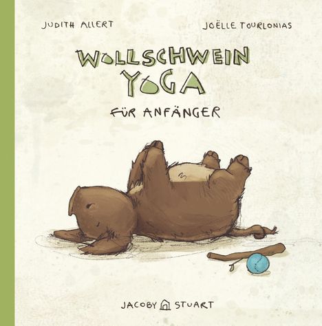 Judith Allert: Allert, J: Wollschweinyoga für Anfänger, Buch