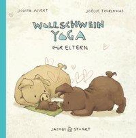 Judith Allert: Wollschweinyoga für Eltern, Buch