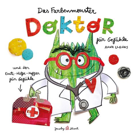 Anna Llenas: Das Farbenmonster - Doktor für Gefühle, Buch