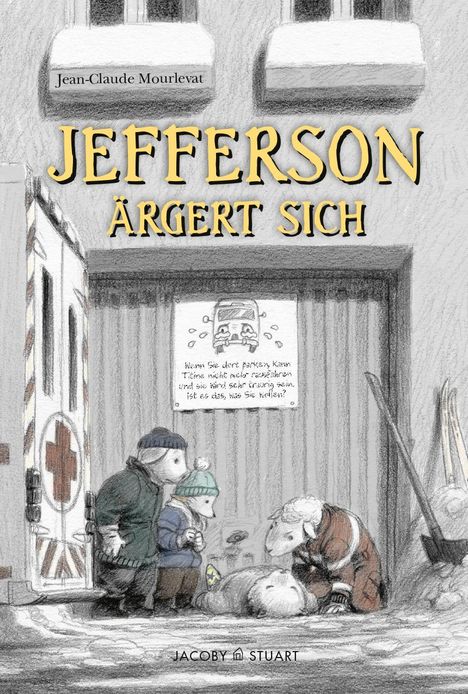 Jean-Claude Mourlevat: Jefferson ärgert sich, Buch