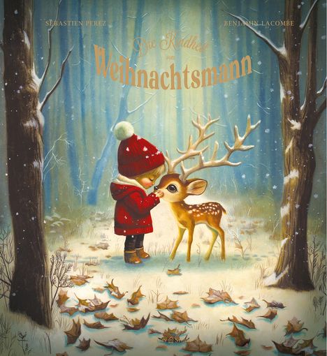 Benjamin Lacombe: Die Kindheit vom Weihnachtsmann, Buch