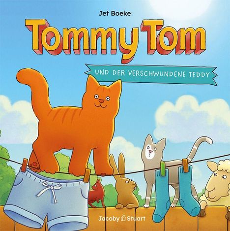 „Tommy Tom und der verschwundene Teddy.“ Eine Illustration mit Tieren, Wäscheleine, blauer Himmel, Sonne, Wolken.