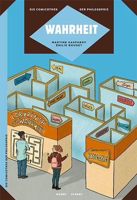 "Wahrheit" oben im blauen Feld. Illustration zeigt ein Labyrinth mit Schildern wie "Fake News" und "Eingang".