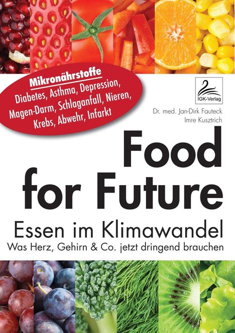 Jan-Dirk Fauteck: Fauteck, J: Food for Future, Buch
