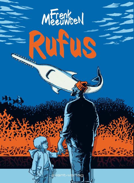 Frenk Meeuwsen: Rufus, Buch