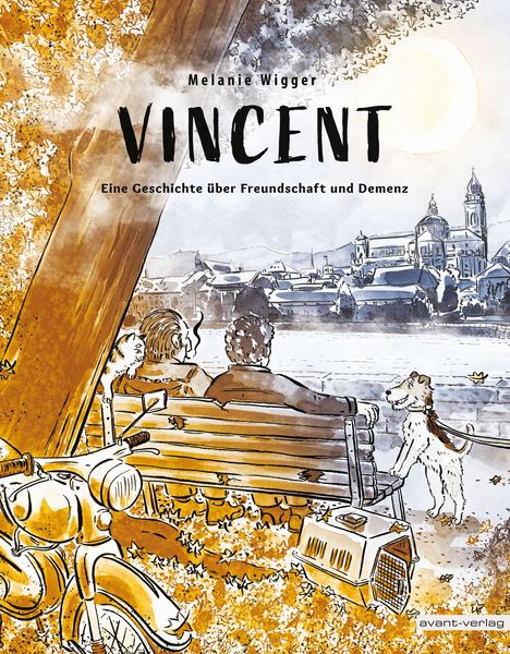 "Melanie Wigger. VINCENT. Eine Geschichte über Freundschaft und Demenz." Illustration von zwei Menschen auf einer Parkbank.