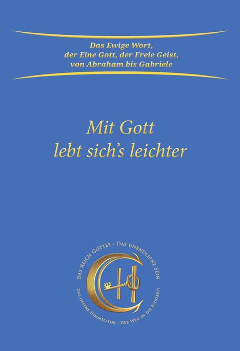 Gabriele: Mit Gott lebt sich's leichter, Buch