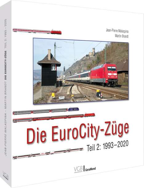 Martin Brandt: Die EuroCity-Züge, Buch
