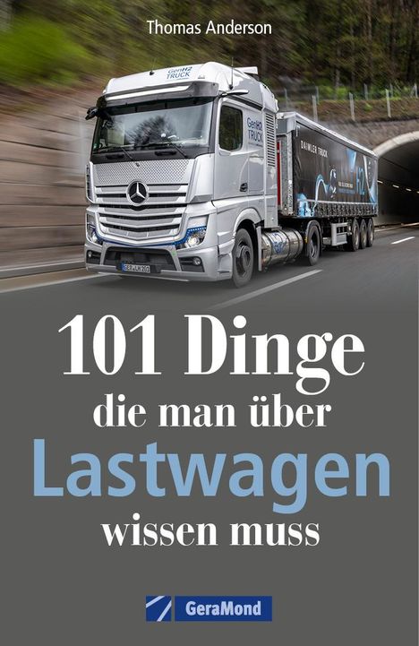 Robert Domina: 101 Dinge, die man über Lastwagen wissen muss, Buch