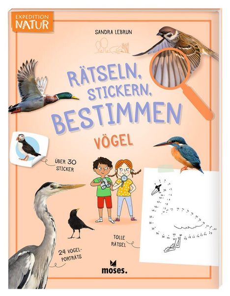 Sandra Lebrun: Expedition Natur Rätseln, Stickern, Bestimmen - Vögel, Buch