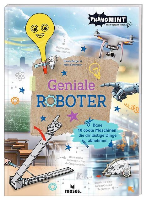 Nicola Berger: PhänoMINT Geniale Roboter, Buch