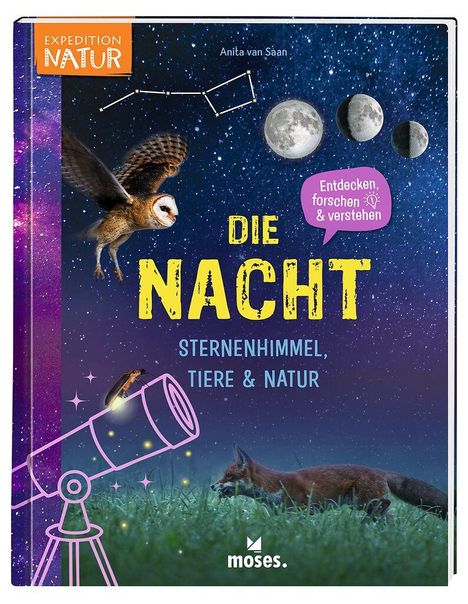 Anita van Saan: Die Nacht - Sternenhimmel, Tiere & Natur, Buch