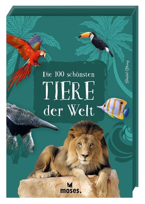 "Die 100 schönsten Tiere der Welt" steht im Vordergrund. Ein Löwe ruht majestätisch, umgeben von bunten Tieren und Palmen.