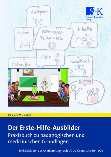 Johannes Wischerhoff: Der Erste-Hilfe-Ausbilder, Buch