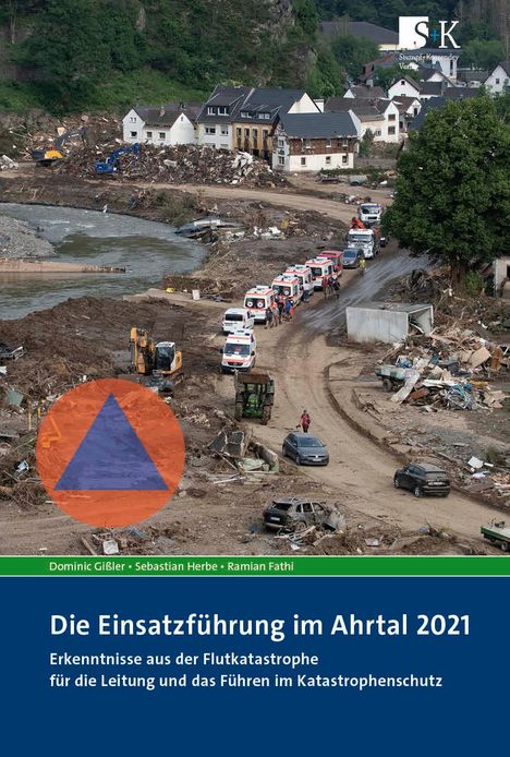 Dominic Gißler: Die Einsatzführung im Ahrtal 2021, Buch