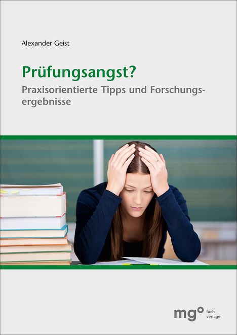 Alexander Geist: Prüfungsangst?, Buch