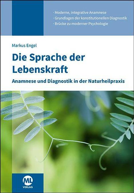 "Die Sprache der Lebenskraft. Anamnese und Diagnostik in der Naturheilpraxis." Illustration mit grünen Blättern.
