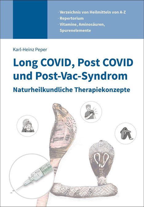 Karl-Heinz Peper: Long COVID, Post COVID und Post-Vac-Syndrom, Buch
