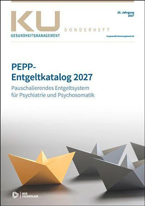 Titel: PEPP-Entgeltkatalog 2027. Thema: Psychiatrie und Psychosomatik. Origami-Boote auf grauem Hintergrund.