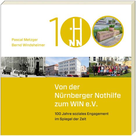 Pascal Metzger: Von der Nürnberger Nothilfe zum WIN e.V., Buch