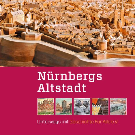 Daniel Gürtler: Nürnbergs Altstadt, Buch
