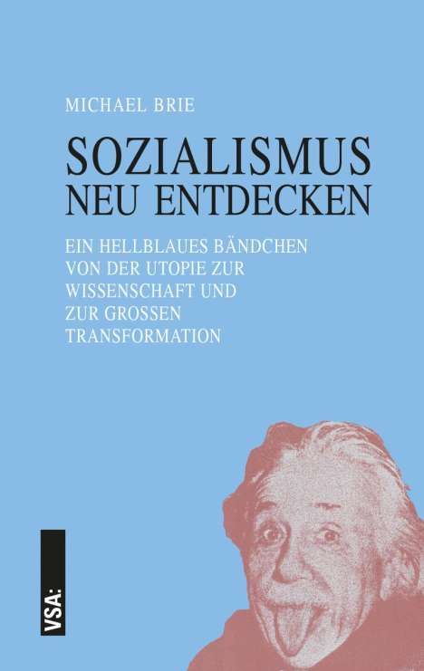 Michael Brie: SOZIALISMUS neu entdecken, Buch