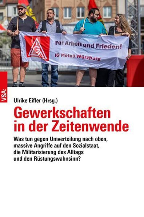 Gewerkschaften in der Zeitenwende, Buch
