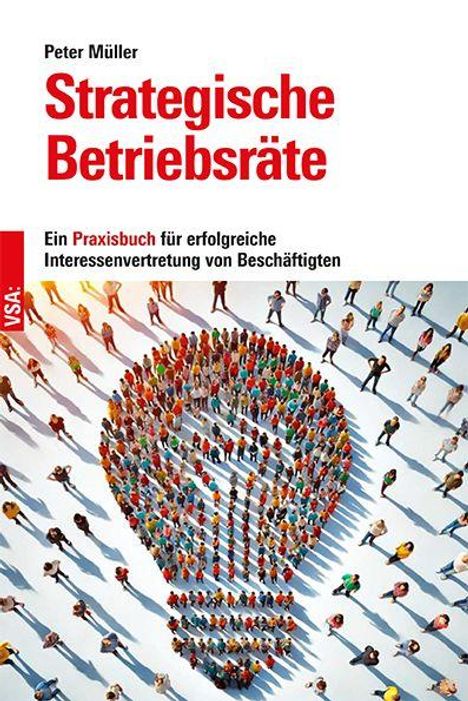 Peter Müller: Strategische Betriebsräte. Ein Praxisbuch für erfolgreiche Interessenvertretung von Beschäftigten. Illustration: Menschen formen eine Glühbirne.