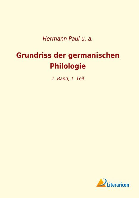 U. A.: Grundriss der germanischen Philologie, Buch