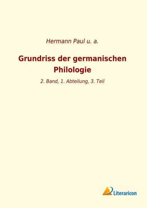 U. A.: Grundriss der germanischen Philologie, Buch