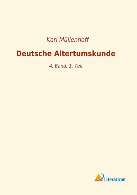 Deutsche Altertumskunde, Buch