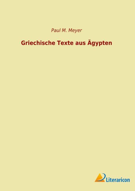 Griechische Texte aus Ägypten, Buch