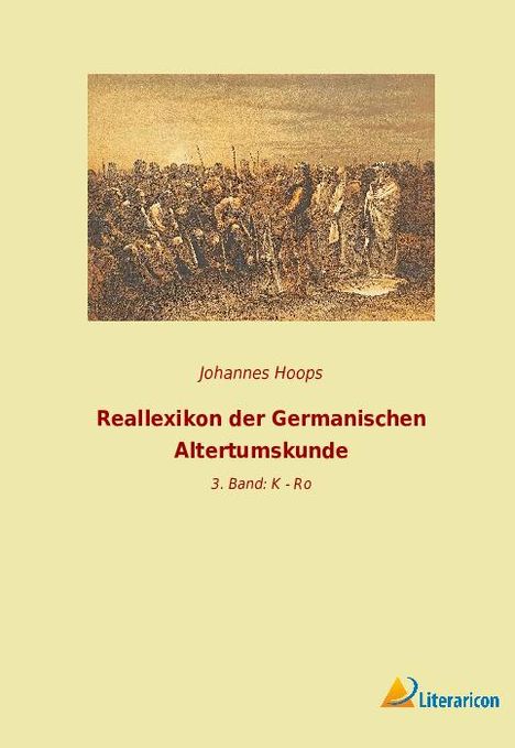 Johannes Hoops: Reallexikon der Germanischen Altertumskunde, Buch