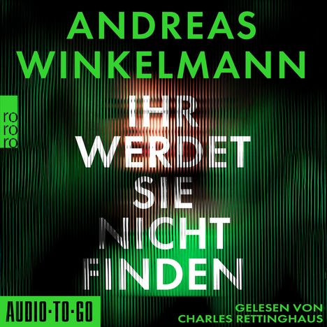 Andreas Winkelmann: Ihr werdet sie nicht finden, 2 MP3-CDs