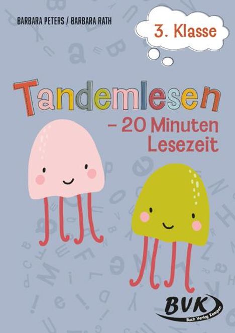 Barbara Peters: Tandemlesen 3. Klasse, Buch