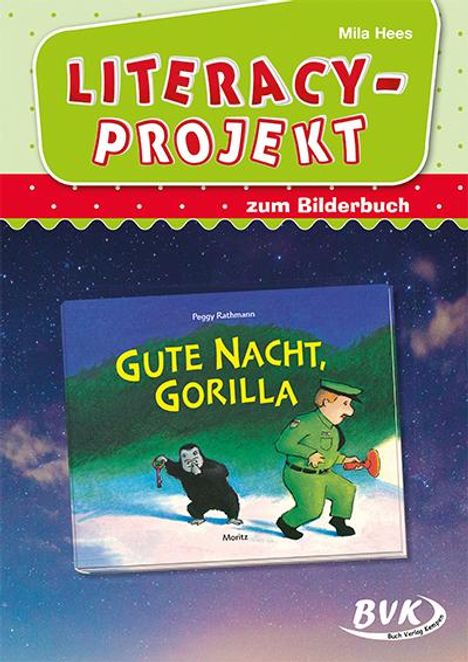 Mila Hees: Literacy-Projekt zum Bilderbuch Gute Nacht, Gorilla, Buch