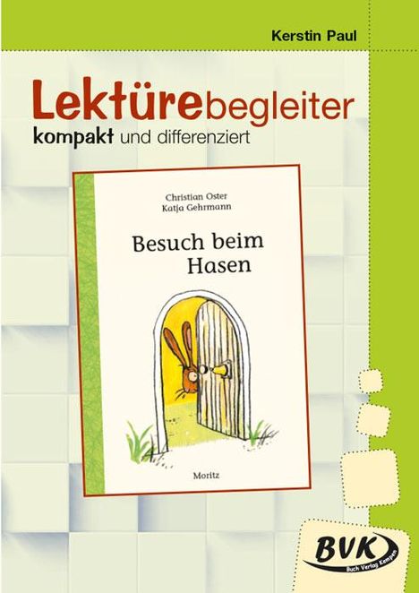 Kerstin Paul: Lektürebegleiter/kompakt differenziert: Besuch beim Hasen, Buch