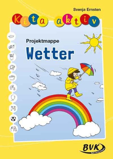 Svenja Ernsten: Kita aktiv Projektmappe Wetter, Buch