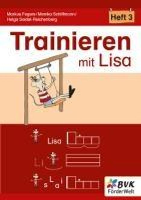 Markus Fegers: Trainieren mit Lisa - Heft 3, Buch